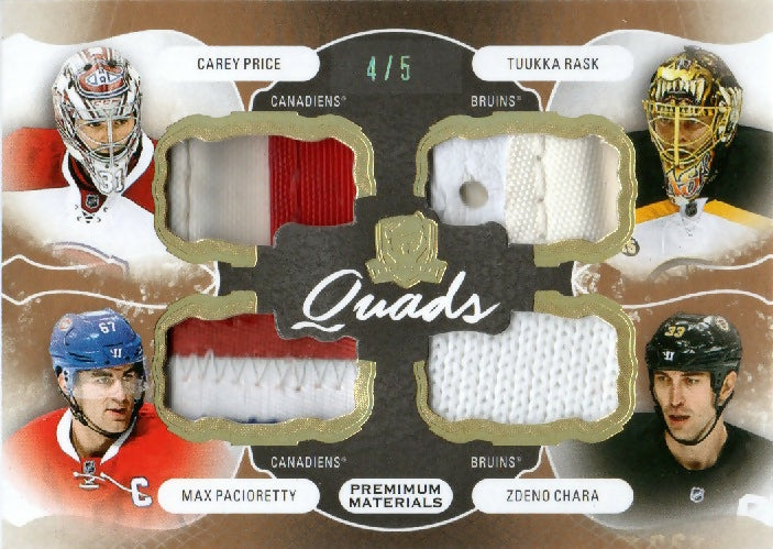 2016-17 Upper Deck The Cup Hockey - Quads :5 #C4-HVB Carey Price - Max Paciorety - Tuukka Rask - Zdeno Chara - Montreal Canadiens:Boston Bruins - A