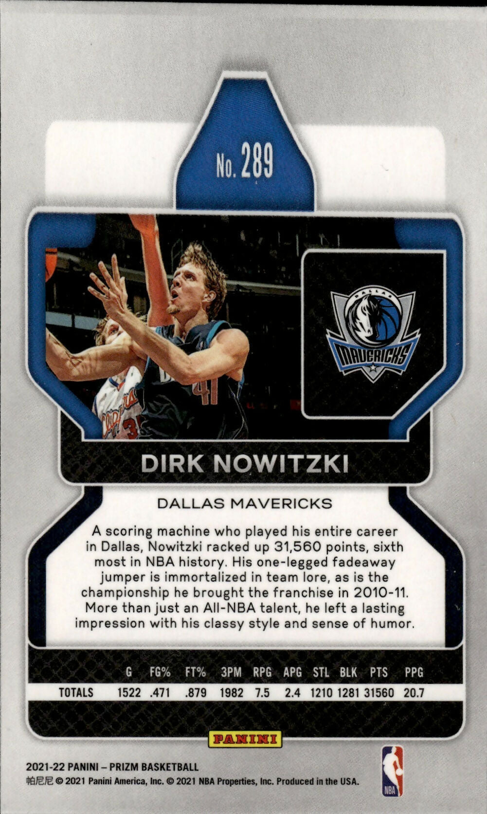 2021-22 Panini Prizm Basketball - Base # 289 Dirk Nowitzki - Dallas Mavericks