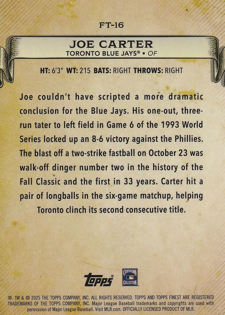 2025 Topps Finest - Finest Timelines #FT-16 Joe Carter Toronto Blue Jays