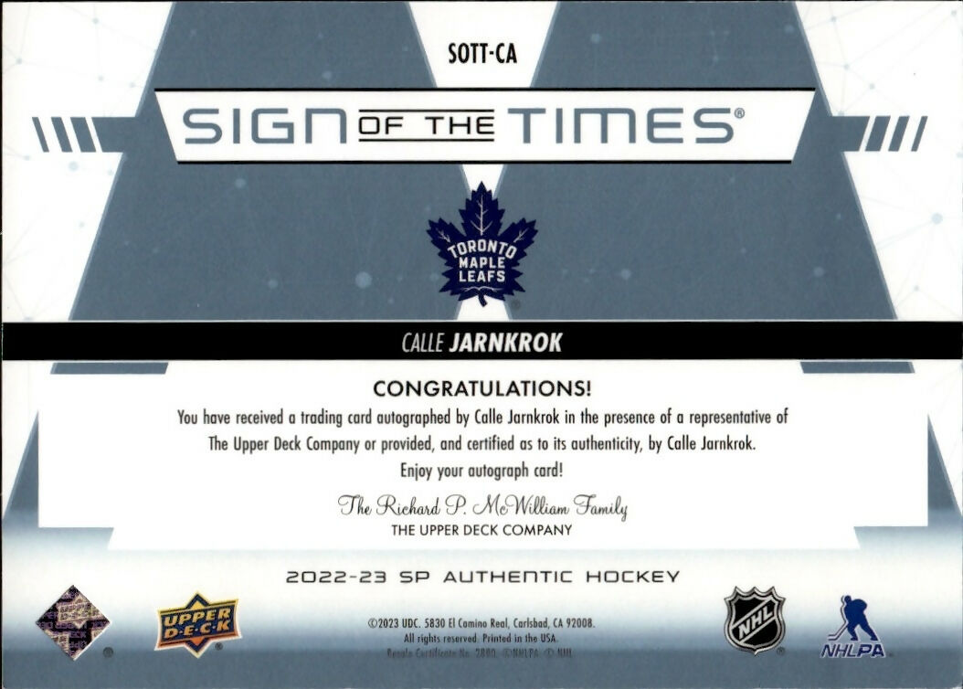 2022-23 Upper Deck SP Authentic - Sign Of The Times #SOTT-CA Calle Jarnkrok - Toronto Maple Leafs - B