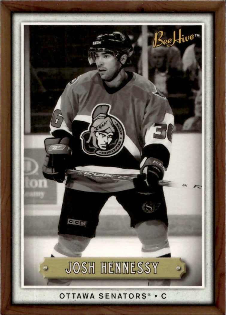 2006-07 Upper Deck - Bee Hive Hockey - Base #138 Josh Hennessy - Ottawa Senators - A