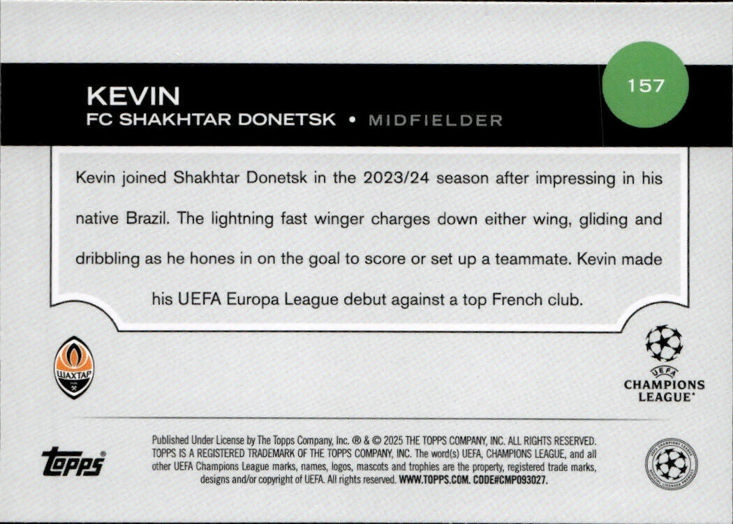 2024-25 Topps UEFA Club Competitions - Base #157 Kevin - FC Shakhtar Donetsk - B