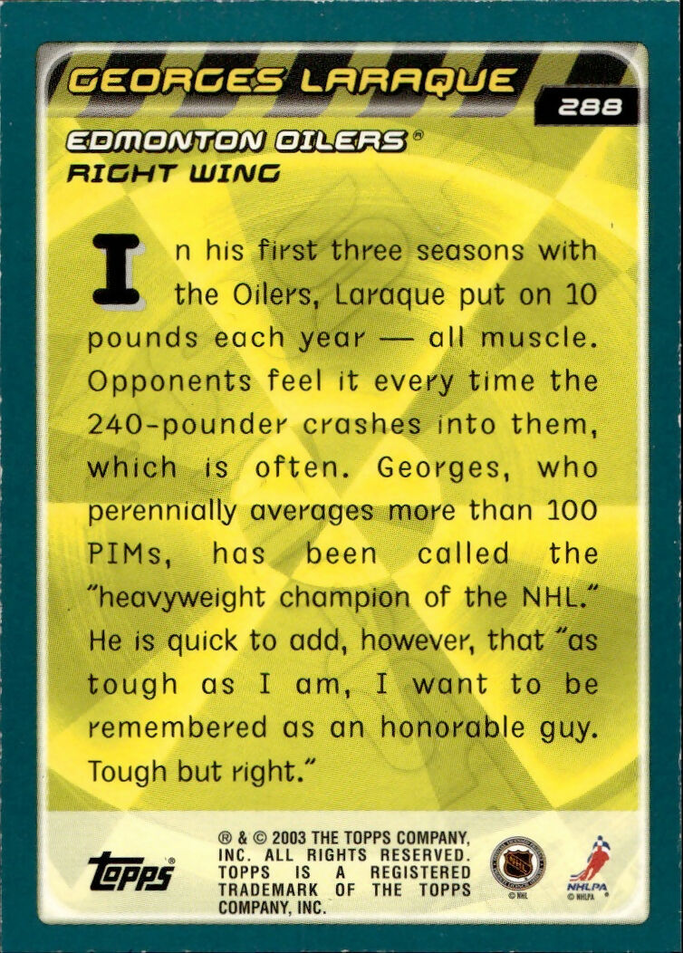 2003-04 Topps Hockey - Base - Blue :500 #288 Georges Laraque - Edmonton Oilers - B