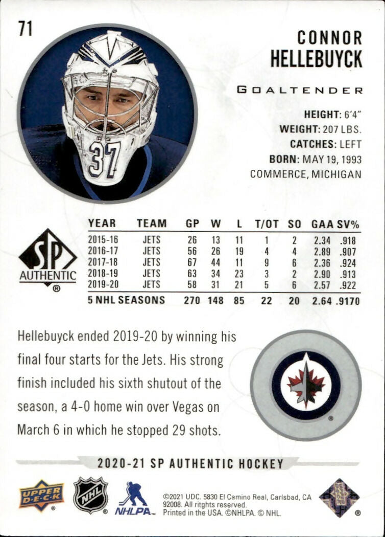 2020-21 Upper Deck Sp Authentic Hockey - Base #71 Connor Hellebuyck - Winnipeg Jets - B