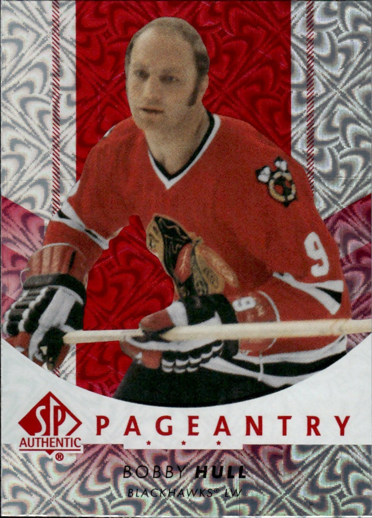 2022-23 Upper Deck SP Authentic Hockey - Pageantry #P-55 Bobby Hull - Chicago Blackhawks