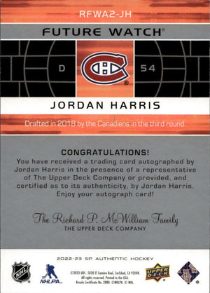 2022-23 SP Authentic - 2002-03 Retro Autographed Future Watch #RFWA2-JH Jordan Harris - Montreal Canadiens - B