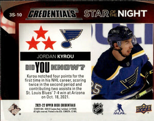 2021-22 Upper Deck Credentials - Star Of The Night - 3 Stars - #3S-10 Jordan Kyrou - St. Louis Blues - B