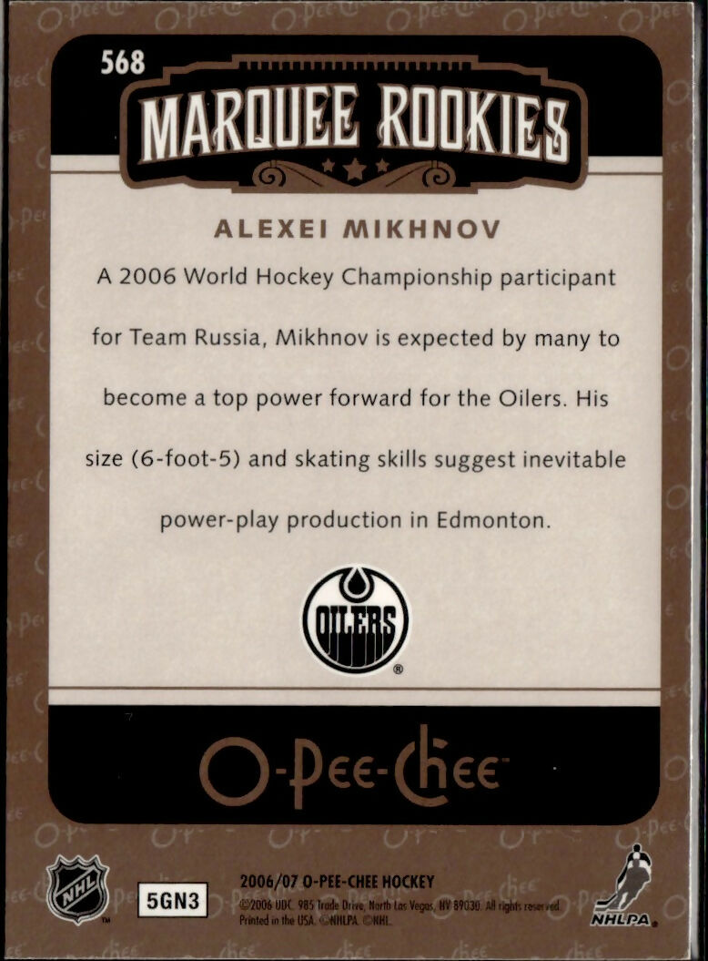 2006-07 O-Pee-Chee - Base - Marquee Rookies #568 Alexei Mikhnov - Edmonton Oilers - B