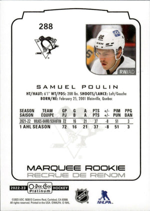 2022-23 Upper Deck O-Pee-Chee Platinum Hockey - Base - Marquee Rookie #288 Samuel Poulin - Pittsburgh Penguins