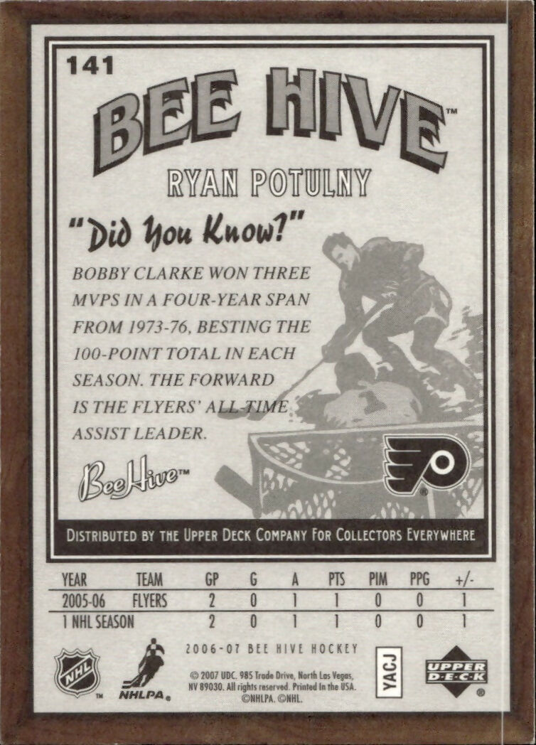 2006-07 Upper Deck - Bee Hive Hockey - Base #141 Ryan Potulny - Philadelphia Flyers - B