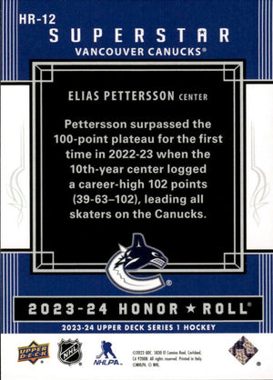 2023-24 Upper Deck Series 1 Hockey - Honor Roll - Superstar #HR-12 Elias Pettersson - Vancouver Canucks