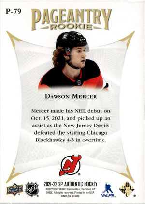 2021-22 Upper Deck SP Authentic Hockey - Pageantry #P-79 Dawson Mercer - New Jersey Devils - B