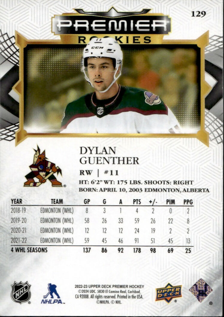 2022-23 Upper Deck Premier Hockey - Base - Rookie #129 Dylan Guenther - Arizona Coyotes - B