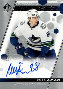 2022-23 Upper Deck SP Authentic Hockey - Base - Future Watch Auto :999 #158 Nils Aman - Vancouver Canucks - A