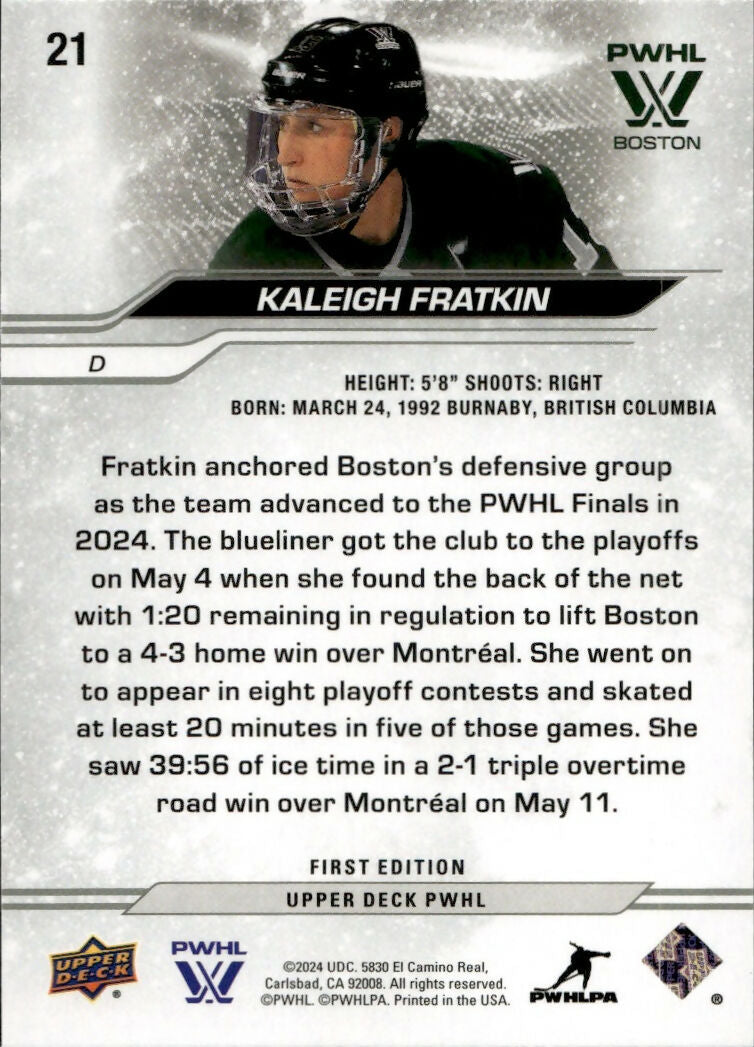2024-25 Upper Deck PWHL Hockey - Base #21 Kaleigh Fratkin - Boston Fleet - B