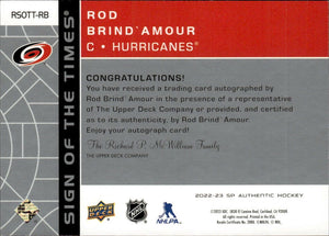 2022-23 Upper Deck SP Authentic Hockey - Sign Of The Times #RSOTT-RB Rod Brind'Amour - Carolina Hurricanes