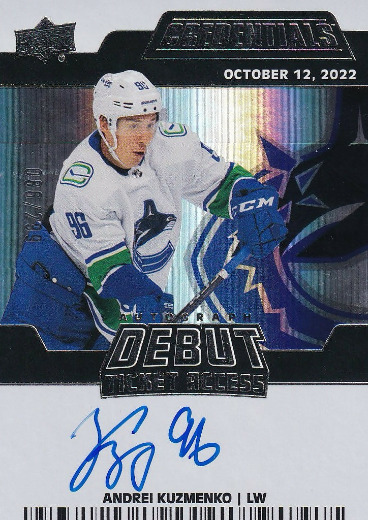 2022-23 Upper Deck Credentials Debut Ticket Access Autographs Auto #DTAA-AK Andrei Kuzmenko Vancouver Canucks