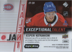 2018-19 Upper Deck Synergy Hockey - Exceptional Talent /749 #ET-20 Jesperi Kotkaniemi - Montreal Canadiens