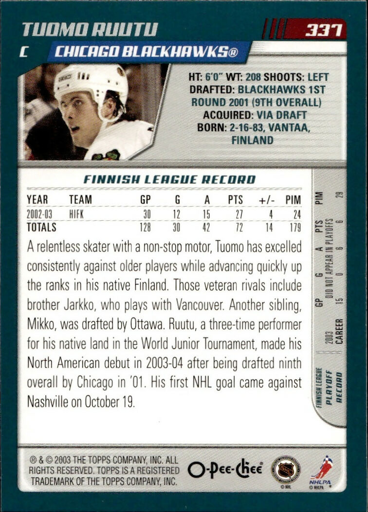 2003-04 O-Pee-Chee - Base #337 Tuomo Ruutu - Chicago Blackhawks - B