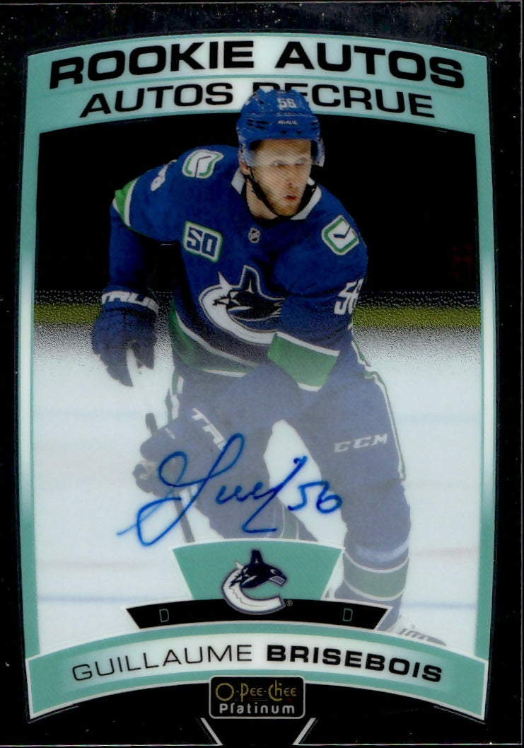 2019-20 Upper Deck O-Pee-Chee Platinum - Base - Marquee Rookie - Auto #R-GB Guillaume Brisebois - Vancouver Canucks - A