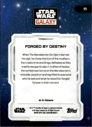 2024 Topps Star Wars Galaxy Chrome - Base #99 Forged By Destiny - B