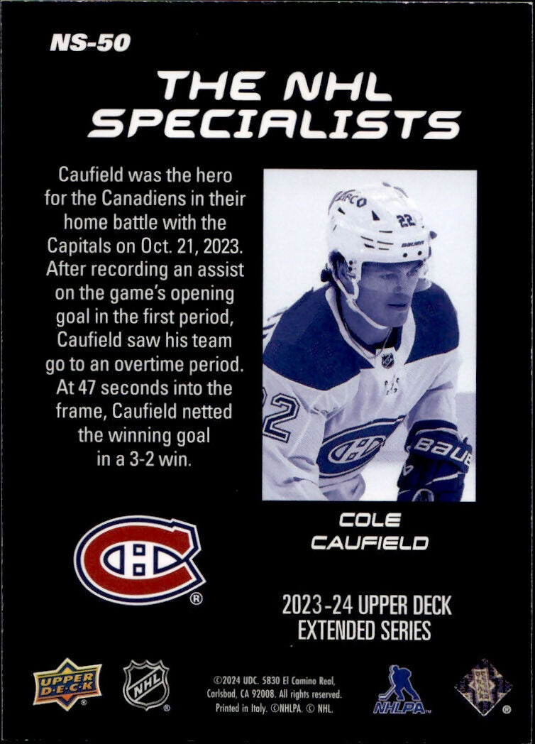 2023-24 Upper Deck Extended Series - The NHL Specialists #NS-50 Cole Caufield - Montreal Canadiens - B