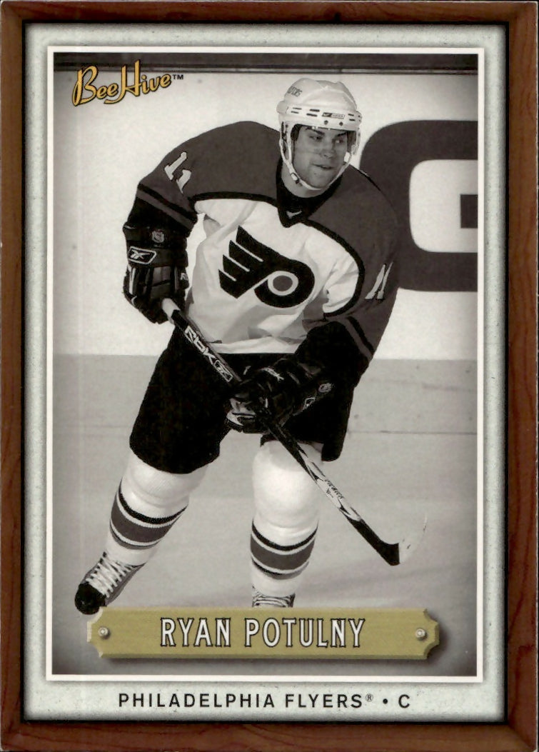 2006-07 Upper Deck - Bee Hive Hockey - Base #141 Ryan Potulny - Philadelphia Flyers - A