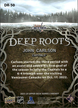 2023-24 Upper Deck Series 2 Hockey - Deep Roots #DR-50 John Carlson - Washington Capitals