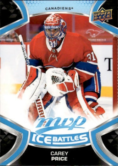 2021-22 Upper Deck MVP Hockey - Base - Ice Battles - Blue #202 Carey Price - Montreal Canadiens