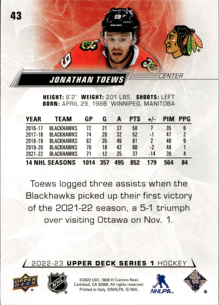 2022-23 Upper Deck Series 1 Hockey - Base #43 Jonathan Toews - Chicago Blackhawks - B