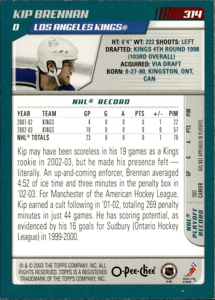 2003-04 O-Pee-Chee - Base #314 Kip Brennan - Los Angeles Kings - B