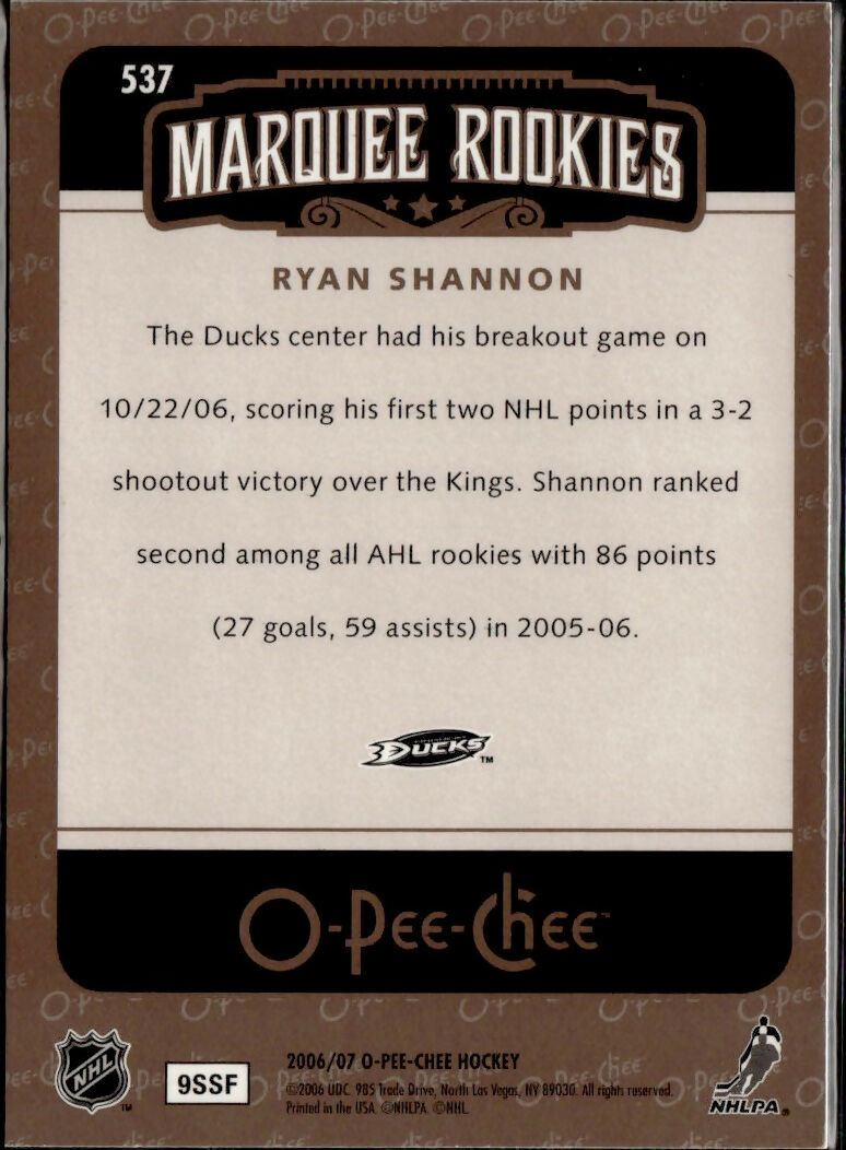 2006-07 O-Pee-Chee - Base - Marquee Rookies #537 Ryan Shannon - Anaheim Ducks - B