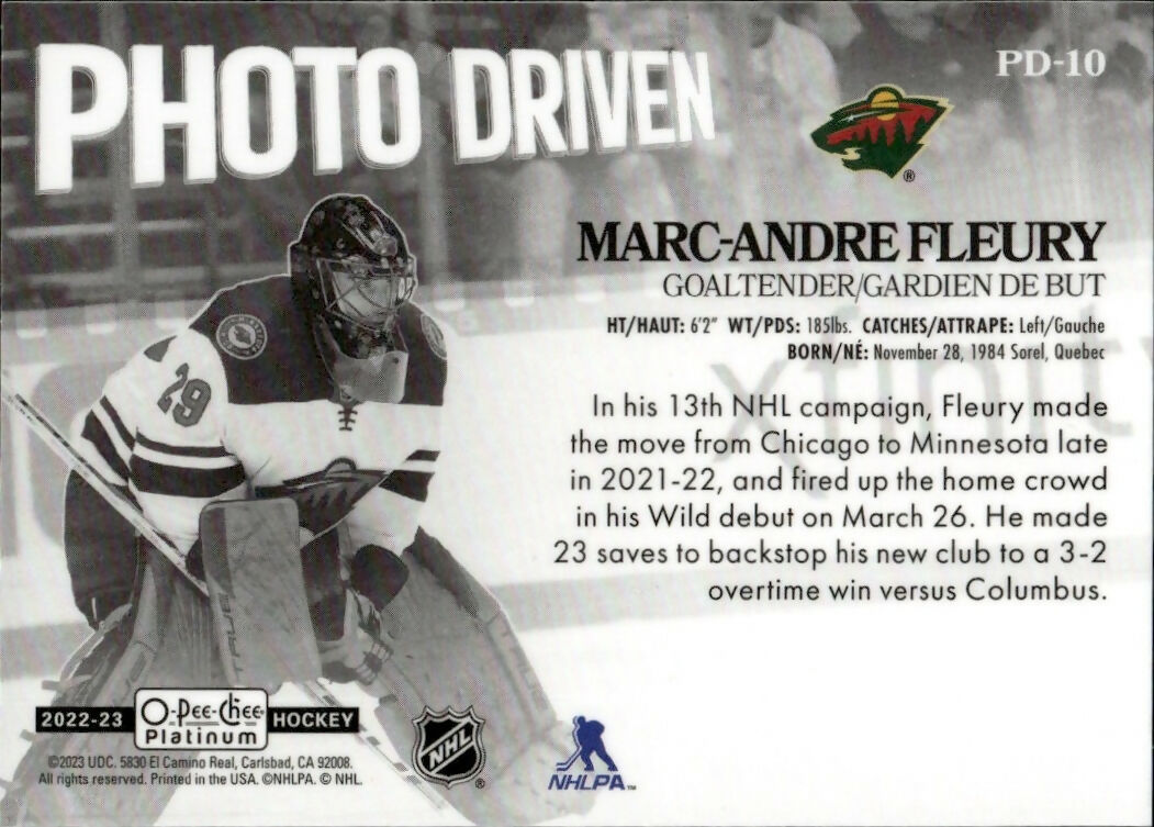 2022-23 Upper Deck O-Pee-Chee Platinum Hockey - Photo Driven #PD-10 Marc-Andre Fleury - Minnesota Wild - B