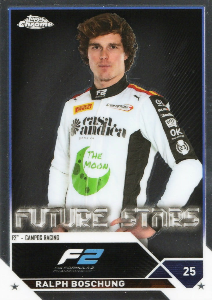 2023 Topps Chrome Formula 1 Base #83 - F2 Drivers Ralph Boschung - F2 Campos Racing - A