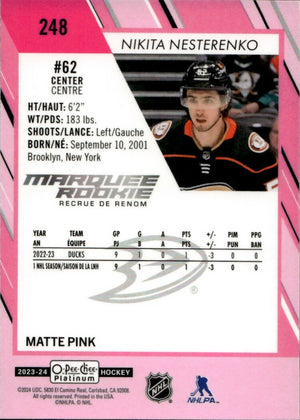 2023-24 Upper Deck O-Pee Chee Platinum Hockey - Base - Marquee Rookie - Matte Pink #248 Nikita Nesterenko - Anaheim Ducks - B