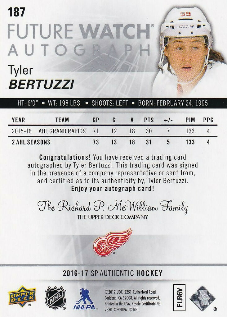 2016-17 SP Authentic Auto #187 Tyler Bertuzzi Detroit Red Wings Rookie
