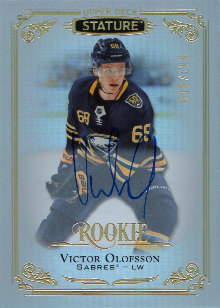 2019 -20 Upper Deck Stature - Base - Rookie Autographs :199 #173 Victor Olofsson - Buffalo Sabres - A