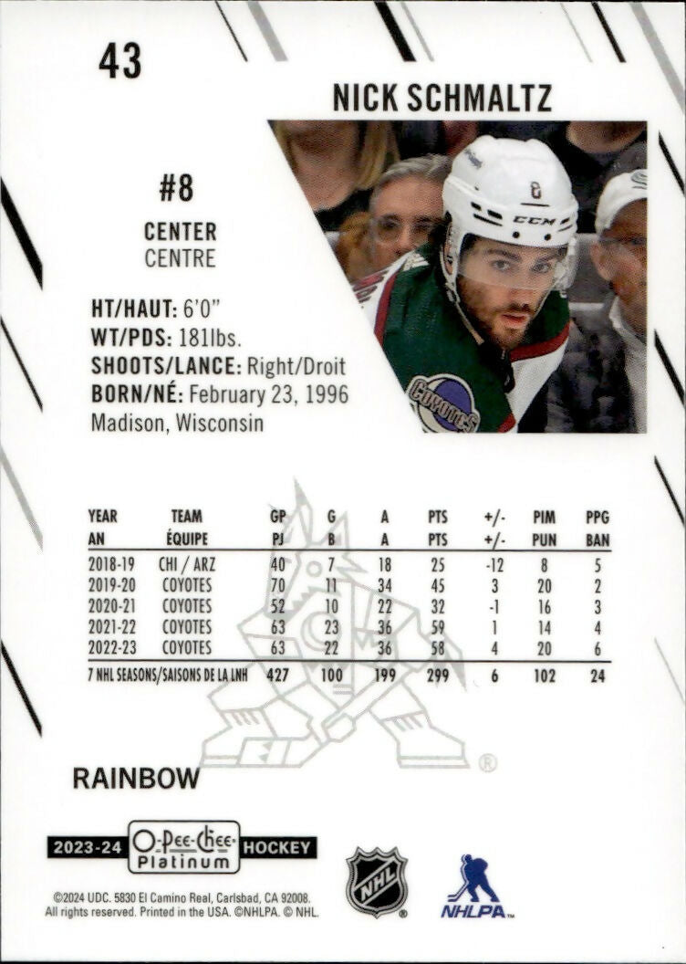 2023-24 Upper Deck O-Pee Chee Platinum Hockey - Base - Rainbow #43 Nick Schmaltz - Arizona Coyotes - B