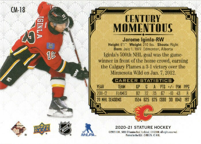 2020-21 Upper Deck Stature - Century Momentous - Red :75 #CM-18 Jarome Iginla - Calgary Flames - B