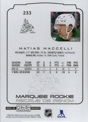 2022-23 Upper Deck O-Pee-Chee Platinum Hockey - Base - Marquee Rookie #233 Matias Maccelli - Arizona Coyotes