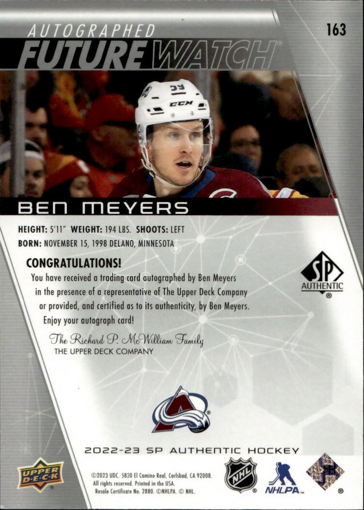 2022-23 Upper Deck SP Authentic Hockey - Base - Future Watch Auto :999 #163 Ben Meyers - Colorado Avalanche - B