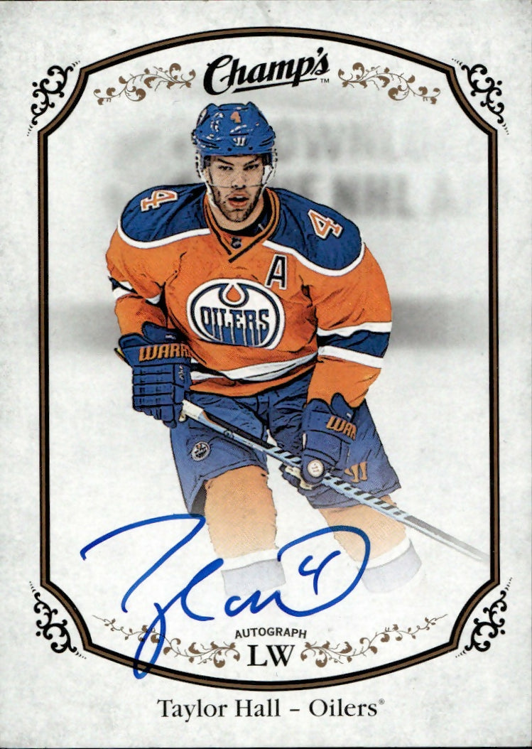 2015-16 Upper Deck Champs Hockey - Base - Auto #227 Taylor Hall - Edmonton Oilers - A