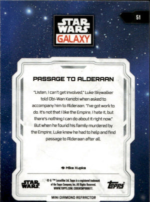 2024 Topps Star Wars Galaxy Chrome - Base - Mini Diamond #51 Passage to Alderaan - B
