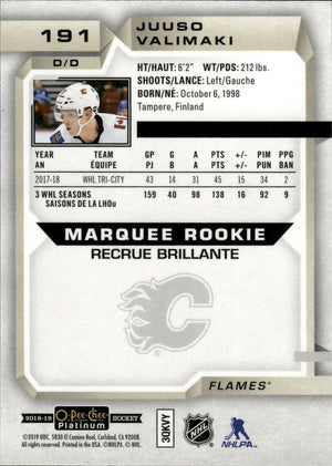 2018-19 O-Pee-Chee Platinum Hockey - Base - Marquee Rookie #191 Juuso Valimaki - Calgary Flames