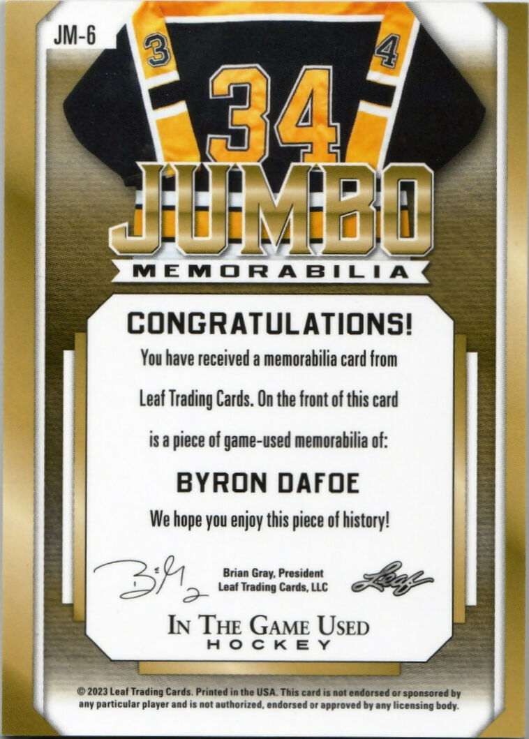 2023 Leaf In The Game Used Hockey - Jumbo Memorabilia #JM-6 Byron Dadoe - B