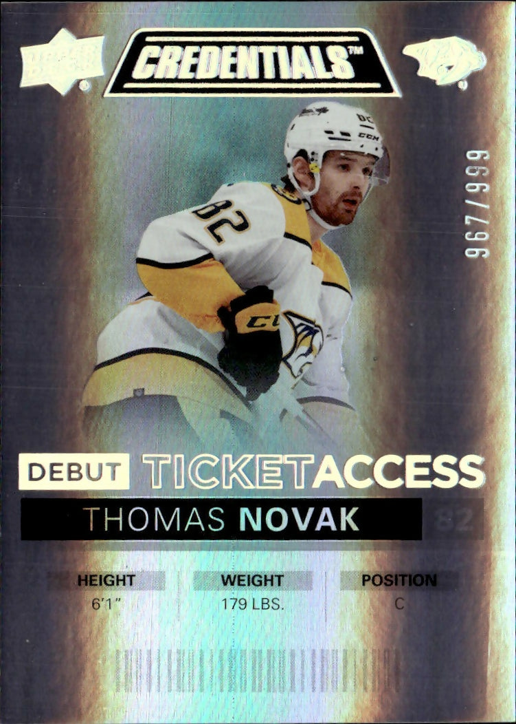 2021-22 Upper Deck Credentials - Base - Debut Ticket Access #99 Thomas Novak - Nashville Predators
