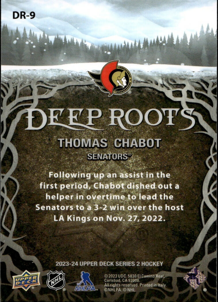 2023-24 Upper Deck Series 2 Hockey - Deep Roots #DR-9 Thomas Chabot - Ottawa Senators