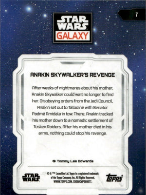 2024 Topps Star Wars Galaxy Chrome - Base #7 Anakin Skywalker's Revenge - B