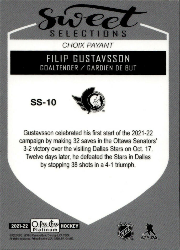 2021-22 Upper Deck O-Pee-Chee Platinum Hockey - Sweet Selections #SS-10 Filip Gustavsson - Ottawa Senators - B