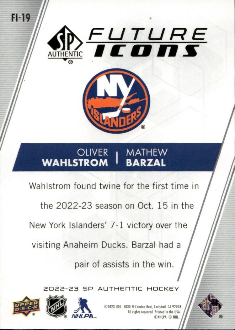 2022-23 Upper Deck SP Authentic - Future Icons :399 #FI-19 Oliver Wahlstrom: Mathew Barzal - B